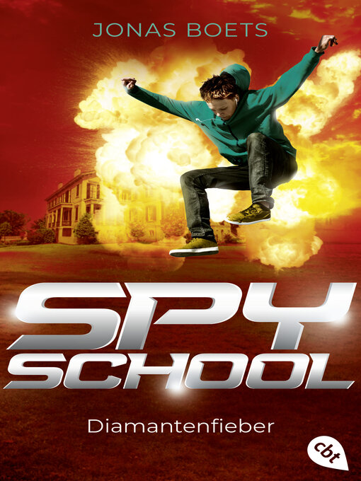 Title details for Spy School--Diamantenfieber by Jonas Boets - Available